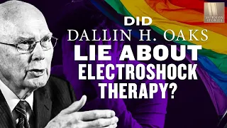 1505: Did Dallin H. Oaks Lie about BYU Electroshock Therapy?