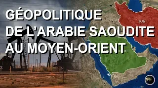 GÉOPOLITIQUE DE L'ARABIE SAOUDITE (en cartes)