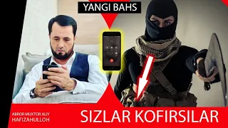 #BAHS.● Ustoz Abror Muxtor Aliy vs Soxta salafiy..#бахс #савол #абрормухторалий #abrormuxtoraliymuxl