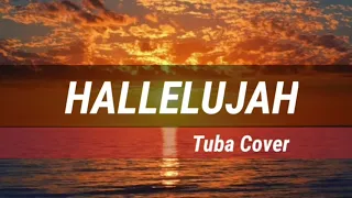 HALLELUJAH  | Tuba Cover