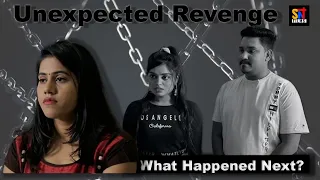 Unexpected Revenge | Short Film | What Happened Next? SNT Film