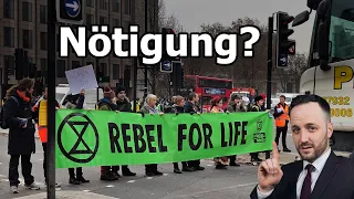 Nötigung durch Klimaaktivisten ?! Extinction Rebellion | Herr Anwalt