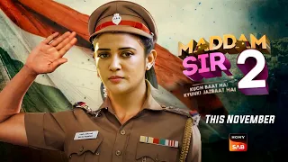 Madam Sir Season 2 - Confirmed Shooting Started | This November Promo Out Update | Telly Lite