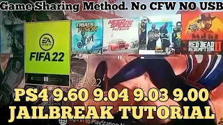 PS4 Jailbreak 9.60 9.04 9.03 9.00 - Full Tutorial - NO USB NO PC - Game Sharing Method - March 2022