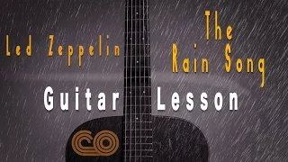 Led Zeppelin The Rain Song Full Song guitar lesson +Tab (HD)