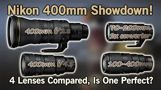 Nikon 400mm Utimate Lens Comparison