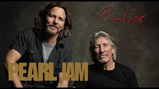 ROGER WATERS & PEARL JAM: MOTHER