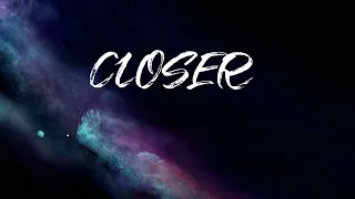 The Chainsmokers  -Closer (Letra/Lyrics)