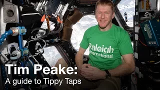 Tim Peake - A guide to Tippy Taps