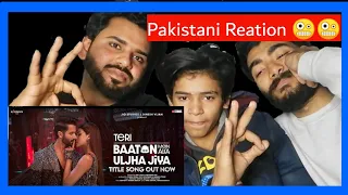 Pakistani Reation Tari batoon mein Aisa Uljha Jiya, Title Track, , Shahid kapoor, Kriti sanon,