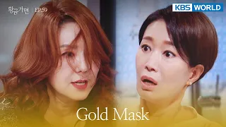 I won't let you get away with it. [Gold Mask : EP.59] | KBS WORLD TV 220818