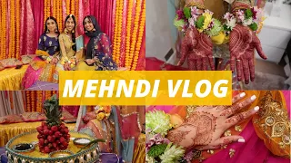 The Mehndi Vlog ✨🧡