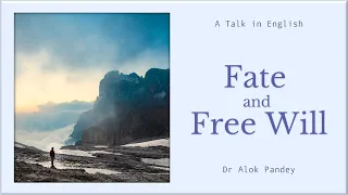 Fate and Free Will  |  TE 549