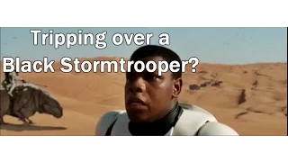 People are Tripping Over the Black Stormtrooper in the Star Wars  Episode VII Trailer
