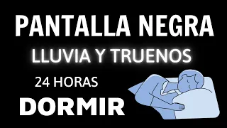 24 horas Sonido de lluvia y truenos | Relájate, concéntrate PANTALLA NEGRA