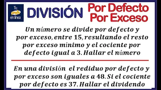 DIVISIÓN 03: División por Defecto y División por Exceso