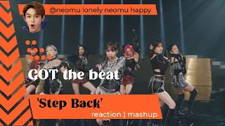 GOT the beat 갓 더 비트 'Step Back' Stage Video kpop Reaction Mashup @neomulonely_neomuhappy