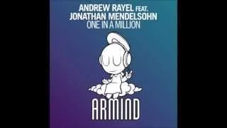 Andrew Rayel feat. Jonathan Mendelsohn - One In A Million