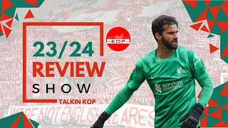 23/24 Liverpool Review | Sunday Night Kop