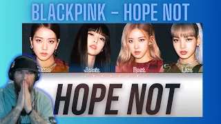 BLACKPINK - Hope Not MUSIC REACTION!