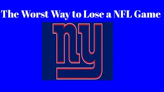 The Worst Way to Lose a NFL Game...