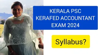 KERALA PSC ACCOUNTANT KERAFED SYLLABUS DETAILS|KERAFED ACCOUNTANT SYLLABUS 2024|Your guide