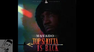 Mavado - TOPSHOTTA IS BACK ( Official Chip Audio) - December 2019