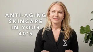 Anti-Aging Skincare Routine in Your 40s | Beauty advice from a Cosmetic Chemist