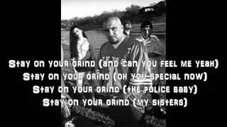 SPM- Stay On Your Grind (Lyrics)