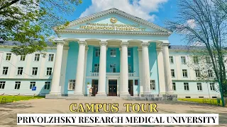 Privolzhsky Research Medical University CAMPUS TOUR🩺🏥 | MBBS Russia🇷🇺