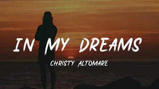 Christy - In My Dreams [lyric]