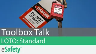 2 Minute Toolbox Talk: Lockout/Tagout - Standard