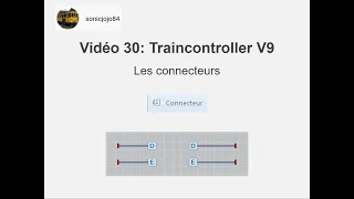 30 Traincontroller V9 Les connecteurs