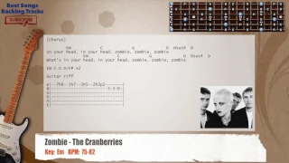 🎸 Zombie - The Cranberries Guitar Backing Track with chords and lyrics