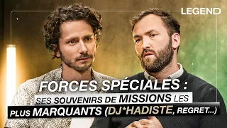 FORCES SPÉCIALES: SES SOUVENIRS DE MISSIONS LES PLUS MARQUANTS (Dj*hadiste, regret...)