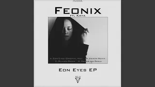 Eon Eyes (Demon Remix)