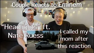 Couple Reacts to Eminem "Headlights" ft. Nate Ruess