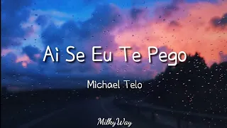 Michael Telo - Ai Se Eu Te Pego | Easy Lyrics Pengucapan Indonesia