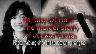 44 Days Of Hell – The murder story of Junko Furuta
