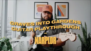 Graves Into Gardens - Elevation Worship ft. Brandon Lake // Electric Guitar Playthrough // NARPLDR