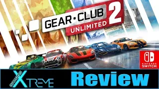 Gear.Club Unlimited 2 - Switch Review | Gamers Xtreme