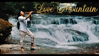 Love Mountain - Raimy Salazar - Native Relax Song