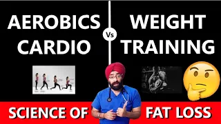 Should I do Cardio or Weight training | Science of Fat Loss #2 | Dr.Education Hindi Eng