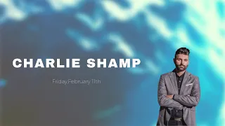 Charlie Shamp Conference || Day 1 || World Harvest Church