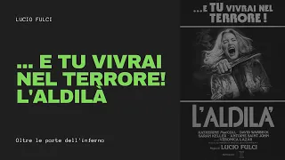 Trailer (IT): E Tu Vivrai Nel Terrore! L'Aldilà (Lucio Fulci, 1981)