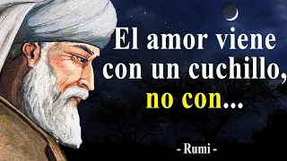 Citas de Rumi más originales y hermosas del misticismo | Citas, aforismos