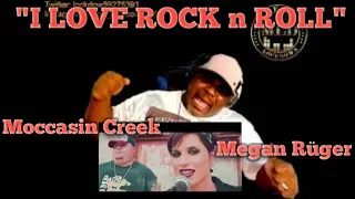 "I LOVE ROCK n ROLL"  Moccasin Creek Feat. Megan Rüger (Reaction)