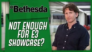 Bethesda's E3 2019 Showcase - Will They Even Have One?