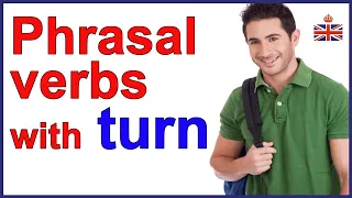 14 PHRASAL VERBS & expressions with TURN - Learn English expressions