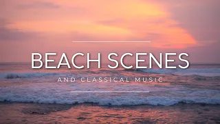 Beach Scenery and Classical Music | For an Inspirational Ambience